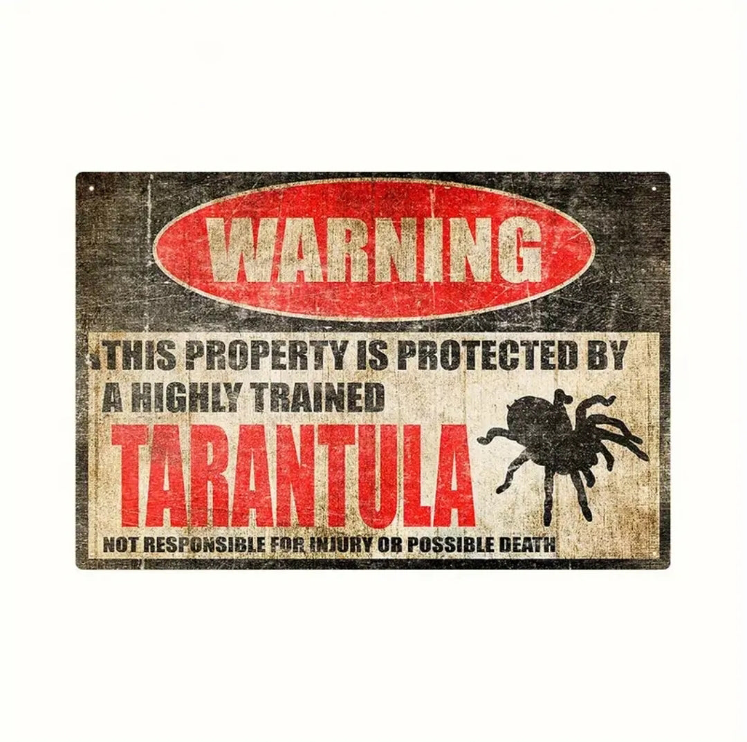 Warning Tarantula Metal Sign